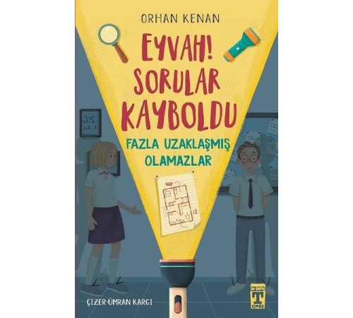 Eyvah! Sorular Kayboldu - Fazla Uzaklaşmış Olamazlar