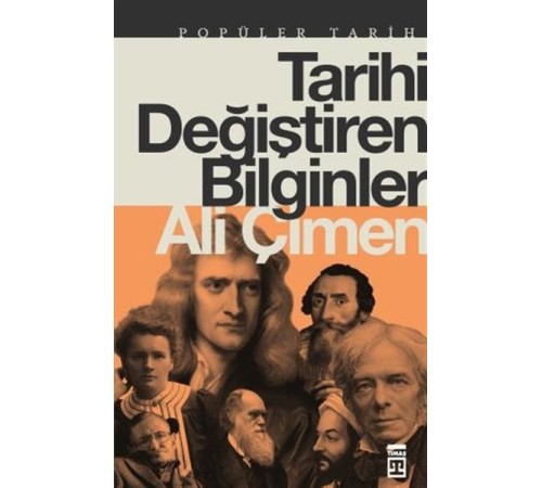 Tarihi Değiştiren Bilginler