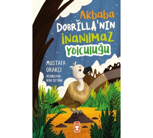 Akbaba Dobrilla'nın İnanılmaz Yolculuğu