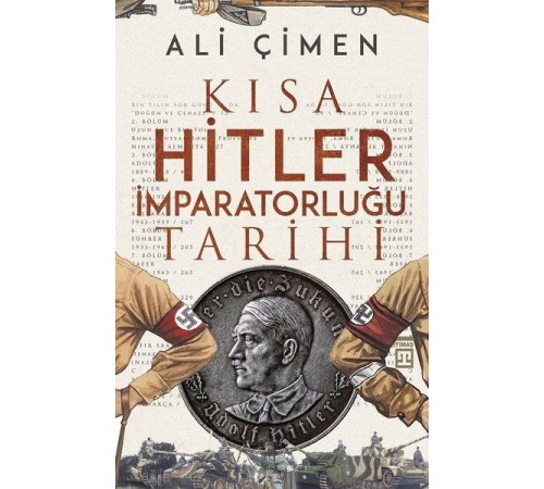 Kısa Hitler İmparatorluğu Tarihi