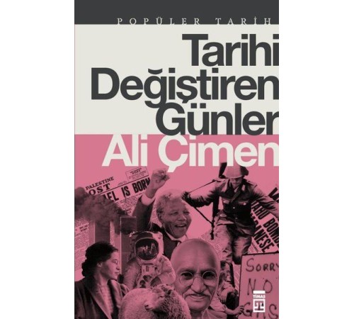 Tarihi Değiştiren Günler