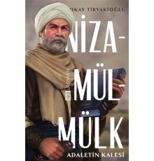 Adaletin Kalesi: Nizamülmülk