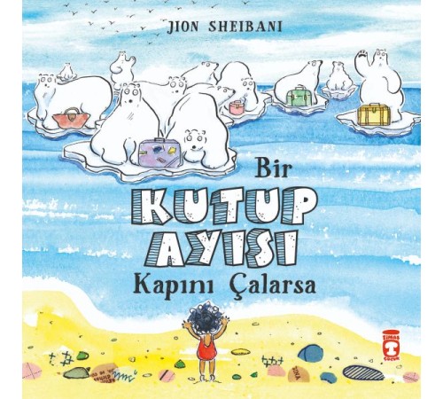 Bir Kutup Ayısı Kapını Çalarsa