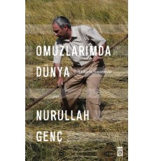 Omuzlarımda Dünya - Hikayem, Hayatımdır