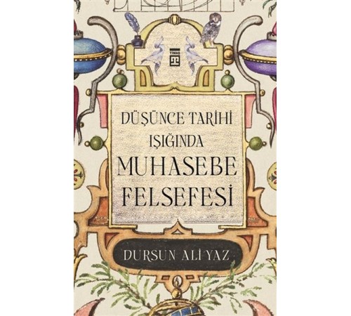 Düşünce Tarihi Işığında Muhasebe Felsefesi