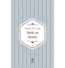 Yankı ve Hüzün