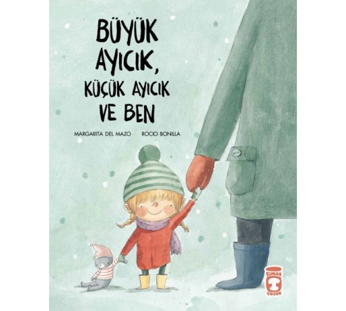 Büyük Ayıcık, Küçük Ayıcık ve Ben Büyük Ayıcık, Küçük Ayıcık ve Ben