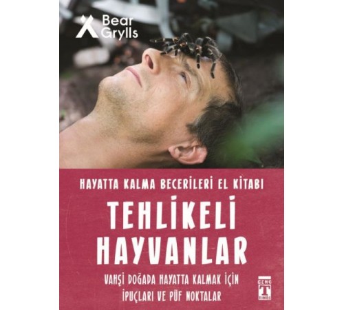 Tehlikeli Hayvanlar - Hayatta Kalma Becerileri El Kitabı 1 Tehlikeli Hayvanlar - Hayatta Kalma Becerileri El Kitabı 1