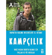 Kampçılık - Hayatta Kalma Becerileri El Kitabı 6