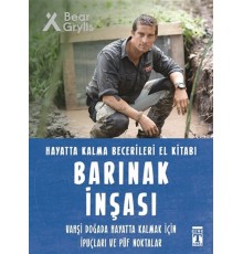 Barınak İnşası - Hayatta Kalma Becerileri El Kitabı 7