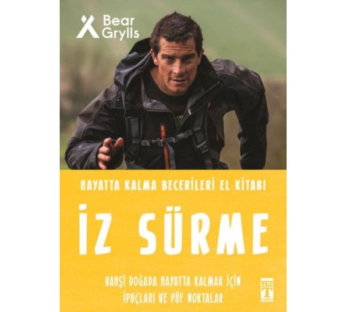 İz Sürme - Hayatta Kalma Becerileri El Kitabı 8 İz Sürme - Hayatta Kalma Becerileri El Kitabı 8