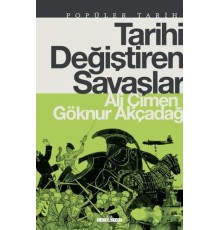Tarihi Değiştiren Savaşlar