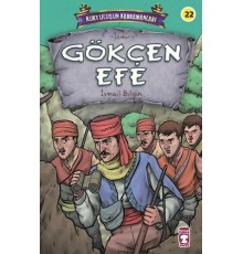 Gökçen Efe - Kurtuluşun Kahramanları 3
