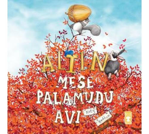 Altın Meşe Palamudu Avı