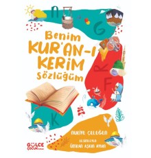 Benim Kur’an-ı Kerim Sözlüğüm (Fleksi Kapak)