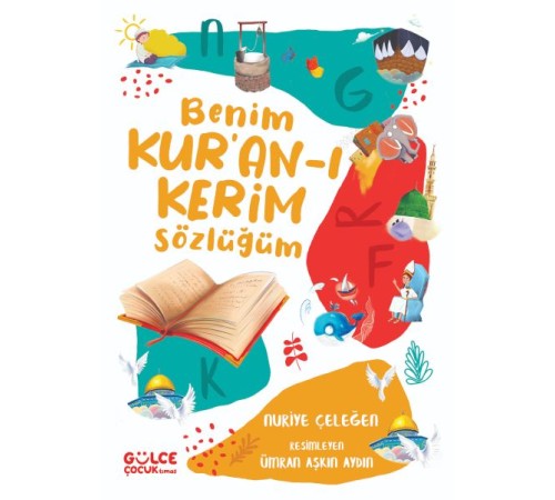 Benim Kur’an-ı Kerim Sözlüğüm (Fleksi Kapak)