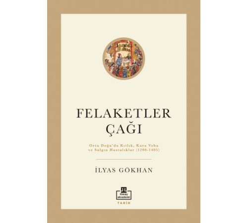 Felaketler Çağı Felaketler Çağı