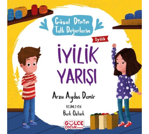 İyilik Yarışı - Güzel Dinim Tatlı Değerlerim