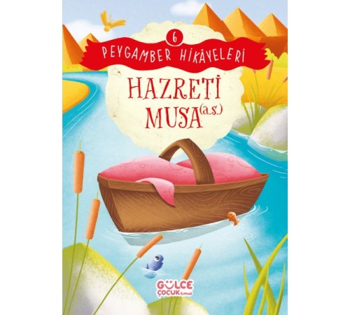 Hazreti Musa - Peygamber Hikâyeleri 6