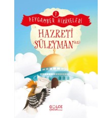 Hazreti Süleyman - Peygamber Hikâyeleri 7