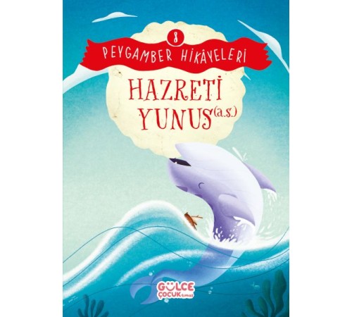 Hazreti Yunus - Peygamber Hikâyeleri 8