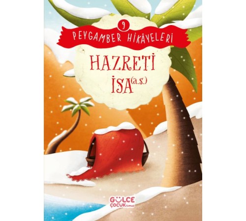 Hazreti İsa - Peygamber Hikâyeleri 9