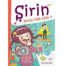 Şirin Mahallenin Ruhu