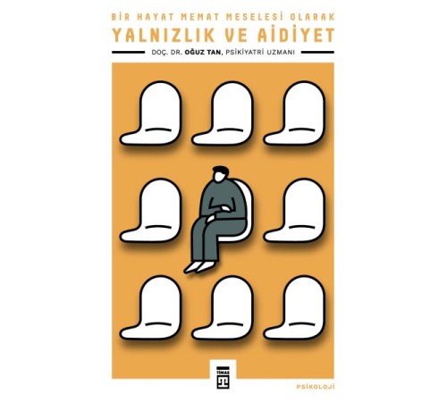 Yalnızlık ve Aidiyet