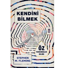 Kendini Bilmek