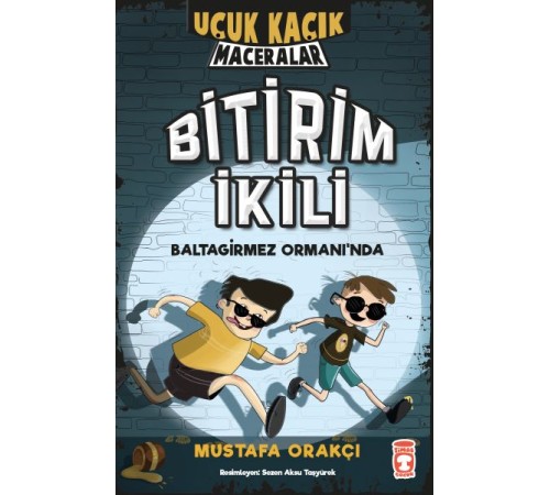 Uçuk Kaçık Maceralar 1 - Bitirim İkili Baltagirmez Ormanında