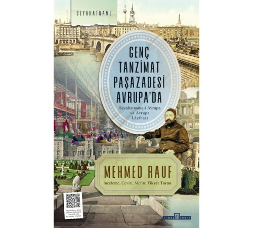 Genç Tanzimat Paşazadesi Avrupa’da