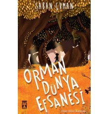 Orman Dünya Efsanesi