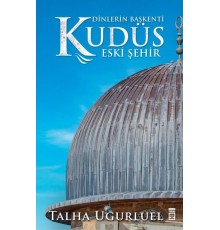 Kudüs 2-Eski Şehir