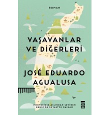 Yaşayanlar ve Diğerleri