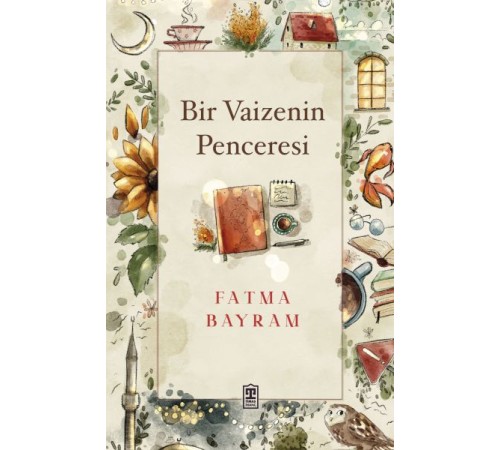 Bir Vaizenin Penceresi
