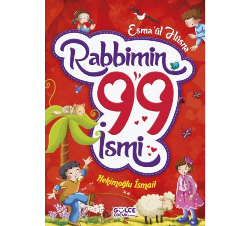 Rabbimin 99 İsmi - Esma'ül Hüsna (Fleksi Cilt)