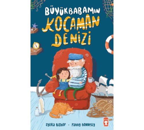 Büyükbabamın Kocaman Denizi