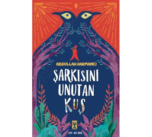 Şarkısını Unutan Kuş