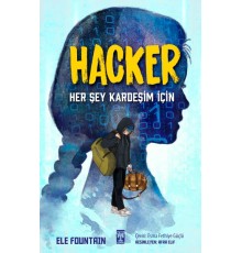 Hacker - Her Şey Kardeşim İçin