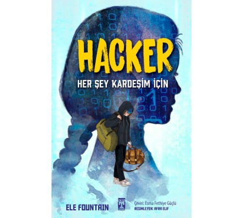Hacker - Her Şey Kardeşim İçin
