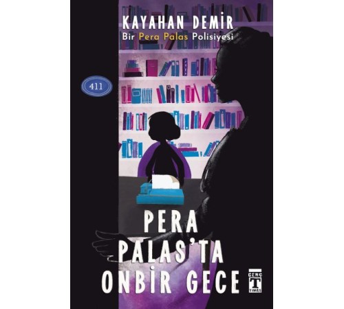 Pera Palas'ta Onbir Gece Pera Palas'ta Onbir Gece