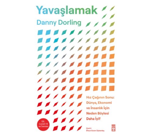 Yavaşlamak