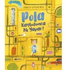 Pola Kaybolunca Ne Yapar
