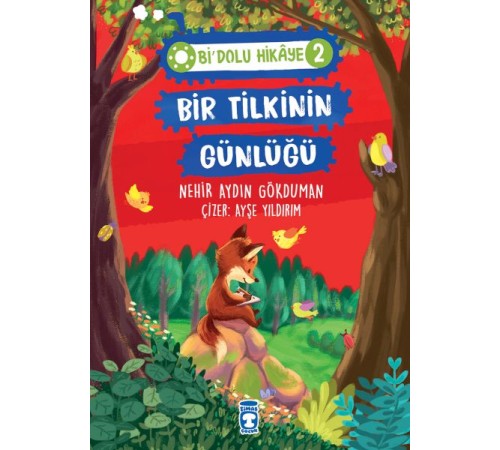 Bir Tilkinin Günlüğü - Bi Dolu Hikaye 2