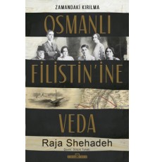 Osmanlı Filistin'ine Veda