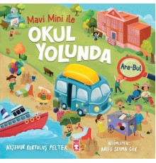 Okul Yolunda - Mavi Mini İle Ara Bul Etkinlikleri 2