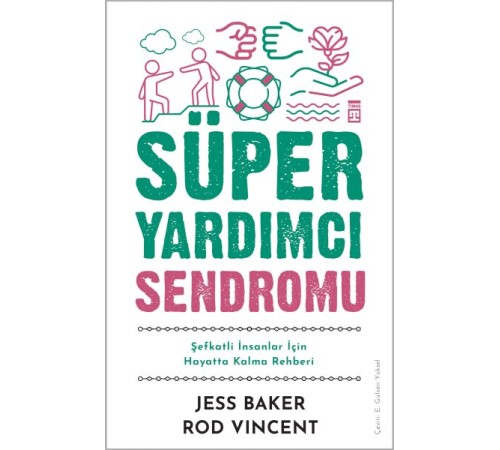 Süper Yardımcı Sendromu Süper Yardımcı Sendromu