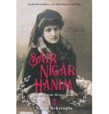 Şâir Nigâr Hanım