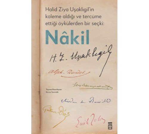 Halid Ziya Uşaklıgil’in Kaleme Aldığı ve Tercüme Ettiği Öykülerden Bir Seçki: Nâkil