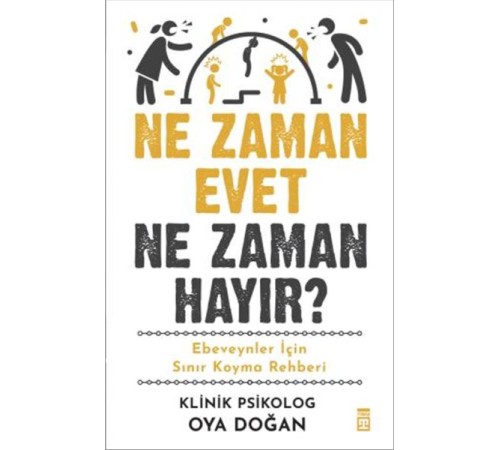 Ne Zaman Evet Ne Zaman Hayır?